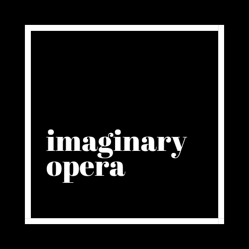 imaginary opera